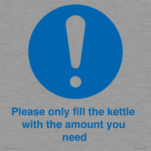 Please only fill the kettle with the amount you need